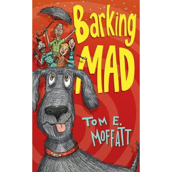Barking Mad Adventures Barking Mad, Book 1, (Paperback)