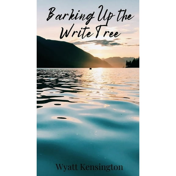 Barking Up the Write Tree, (Hardcover)