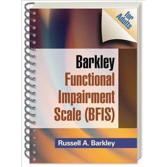 Pre-Owned Barkley Functional Impairment Scale (BFIS for Adults) (Paperback)