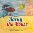 thumbnail image 1 of Barky the Mouse, (Paperback), 1 of 1