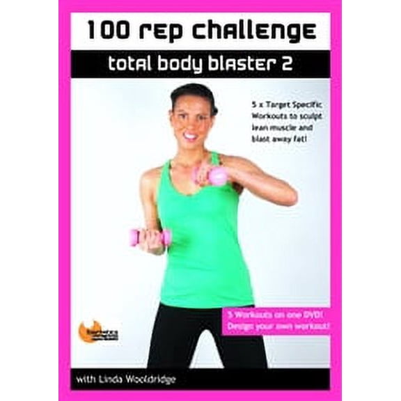 Barlates Body Blitz 100 Rep Challenge Total Body Blaster 2 with Linda Wooldridge