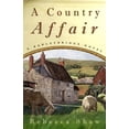 thumbnail image 1 of Pre-Owned A Country Affair: A Barleybridge Novel (Paperback) 1400098203 9781400098200, 1 of 1