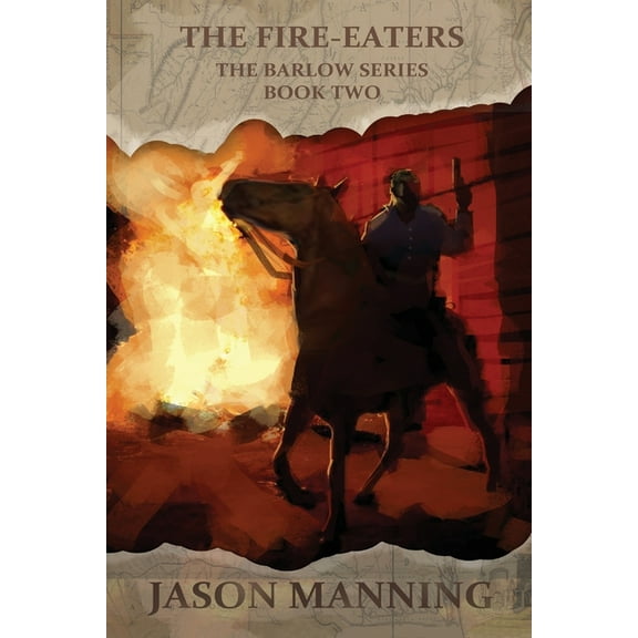 Barlow The Fire-Eaters, Book 2, (Paperback)