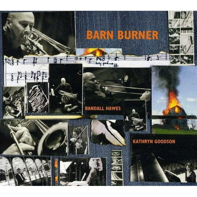 Barn Burner