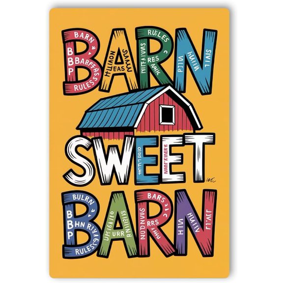 Barn Sweet Barn Metal Poster by DC | Vintage Tin Sign Wall Art for Indoor Use | 7x10" Rust-Free Aluminum Decor for Barn Rules | UV Protected & Weatherproof Print | Made in USA