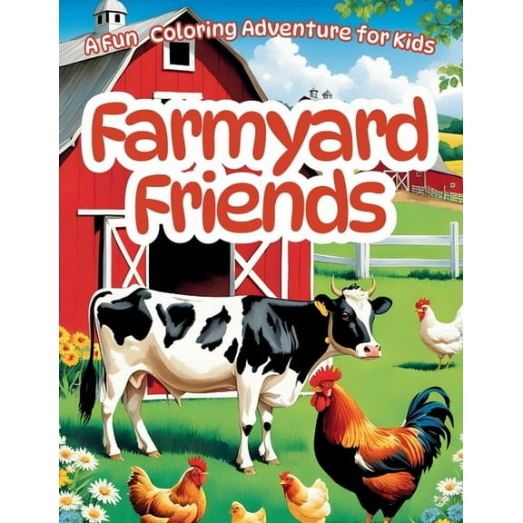 Barn Yard Friends Coloring Book, (Paperback)