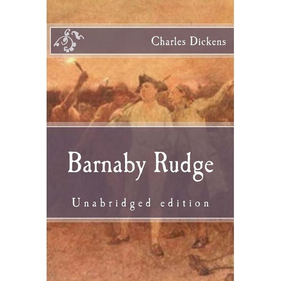 Immortal Classics: Barnaby Rudge: Unabridged edition (Paperback)