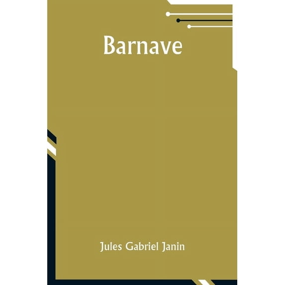 Barnave, (Paperback)