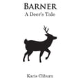 thumbnail image 1 of Barner: A Deer's Tale, (Hardcover), 1 of 1