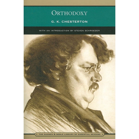Pre-Owned Barnes & Noble Library of Essential Reading: Orthodoxy (Barnes & Noble Library of Essential Reading) (Paperback)