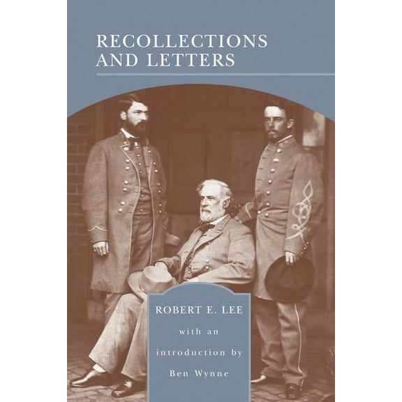 Barnes & Noble Library of Essential Reading: Recollections and Letters (Barnes & Noble Library of Essential Reading) (Paperback)