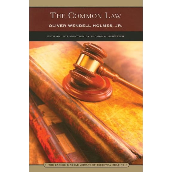 Barnes & Noble Library of Essential Reading: The Common Law (Barnes & Noble Library of Essential Reading) (Paperback)