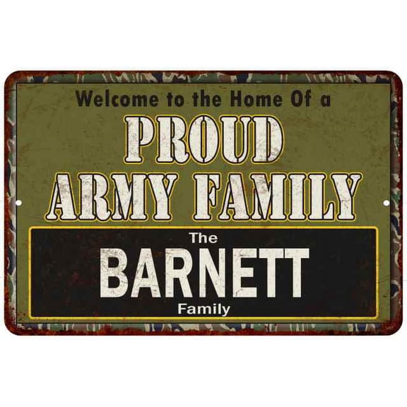 Barnett Proud Army Family Gift 8x12 Metal Sign 208120023300