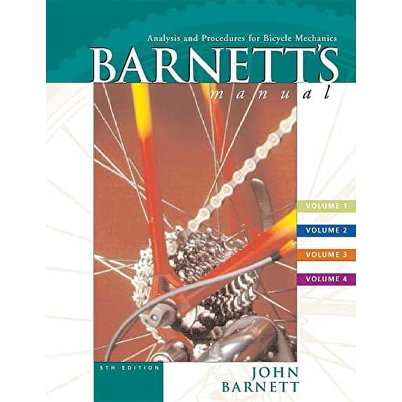 Pre-Owned Barnett's Manual: Analysis and Procedures for Bicycle Mechanics Paperback