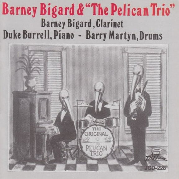 Barney Bigard - Barney Bigard & the Pelican Trio - Music & Performance - CD
