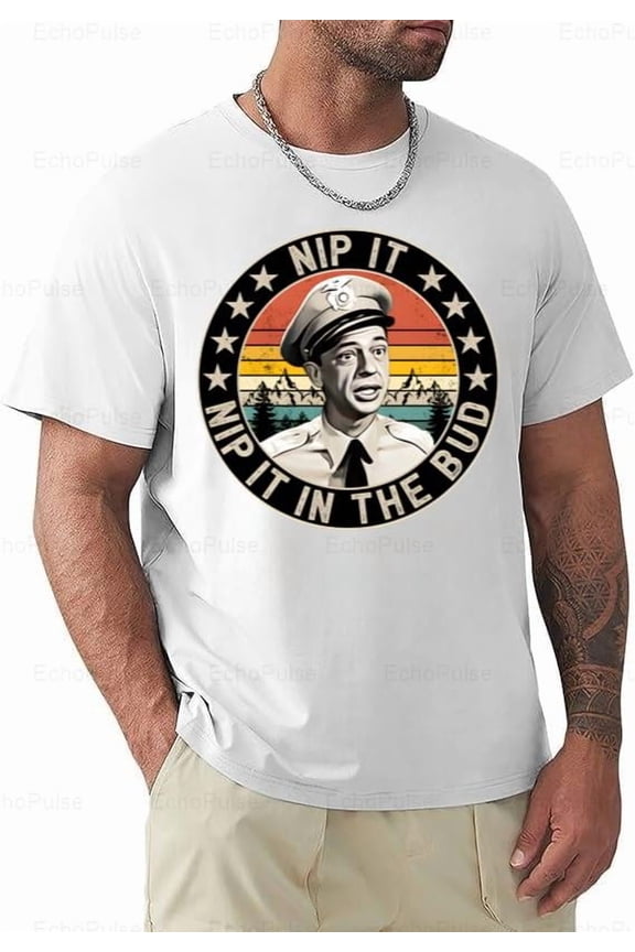 Barney Fife Nip It In The Bud Funny Classic TV Show Quote Fan Gift Unisex T-Shirt