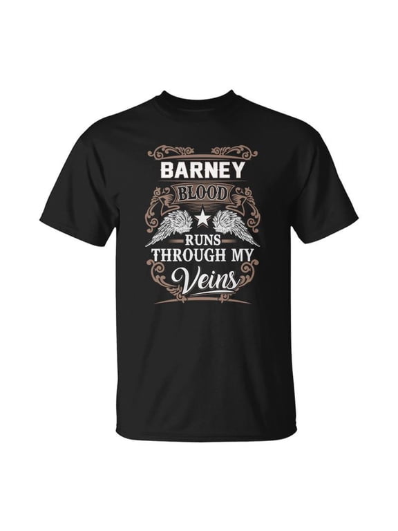 Barney Name T Barney Blood Runs Through My Unisex TShirt