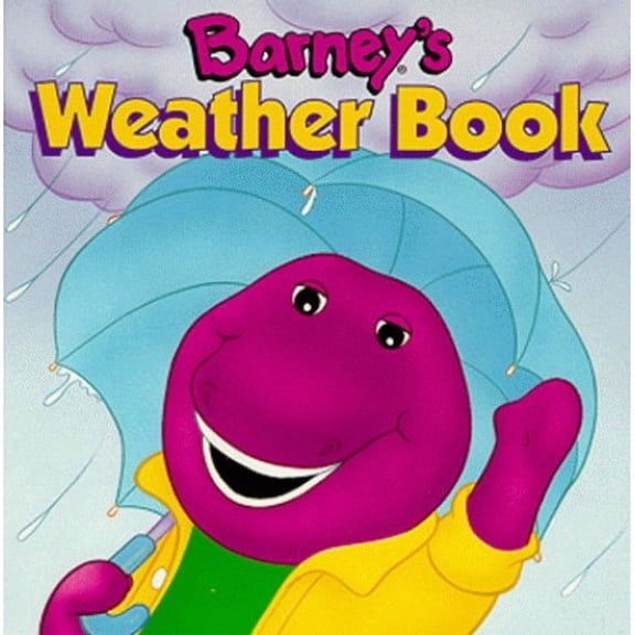 Pre-Owned Barney's Weather Book (Hardcover) 1570640378 9781570640377