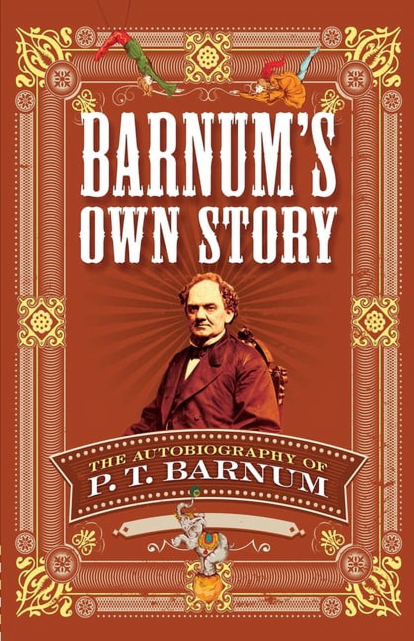 A Verdadeira História De P. T. Barnum, Personagem De O – ISFBH