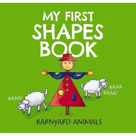 Pre-Owned Barnyard Basics: My First Shapes Book: Barnyard Animals: Kids Learn Their Shapes with This Educational and Fun Board Book! 2 (Board Book)