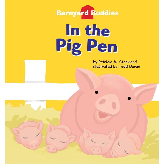 Pre-Owned Barnyard Buddies Set 2: In the Pig Pen (Hardcover)