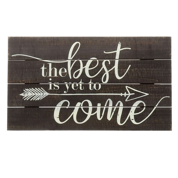 Barnyard Designs The Best Is Yet To Come Rustic Wood Hanging Sign Decorative Wall Decor 17” x 10”