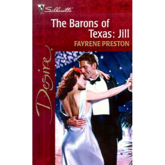 Pre-Owned The Barons of Texas: Jill (Mass Market Paperback) 0373762887 9780373762880