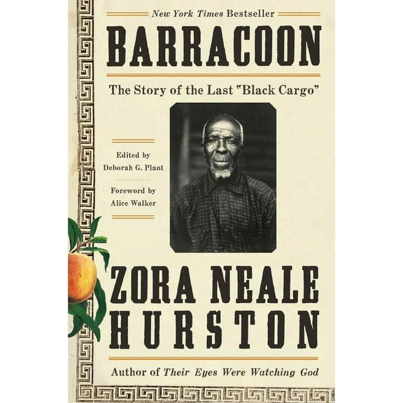 Barracoon: The Story of the Last Black Cargo, (Paperback)