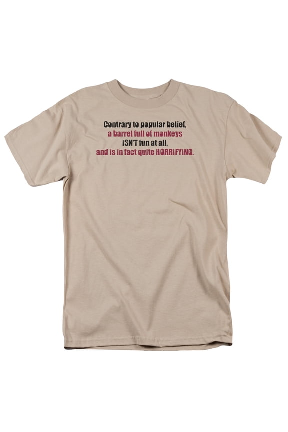 contrary to popular belief a barrell full of monkeysfunny saying adult t-shirt