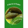 thumbnail image 1 of Country Store Collections A Barrel of Pickles: Short Stories and Poems for Teens, Book 3, (Paperback), 1 of 1