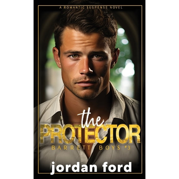 Barrett Boys The Protector, Book 3, (Paperback)