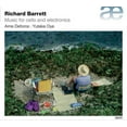thumbnail image 1 of Barrett / Deforce - Richard Barrett: Music For Cello & Electronics - Music & Performance - CD, 1 of 1