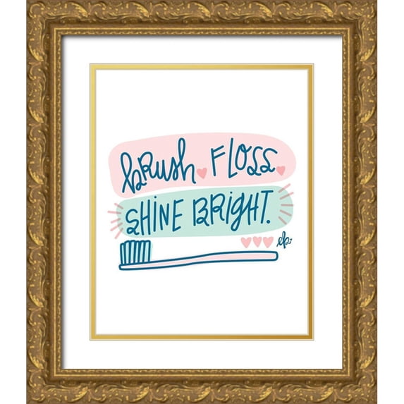 Barrett, Erin 12x14 Gold Ornate Wood Framed with Double Matting Museum Art Print Titled - Brush, Floss, Shine Bright