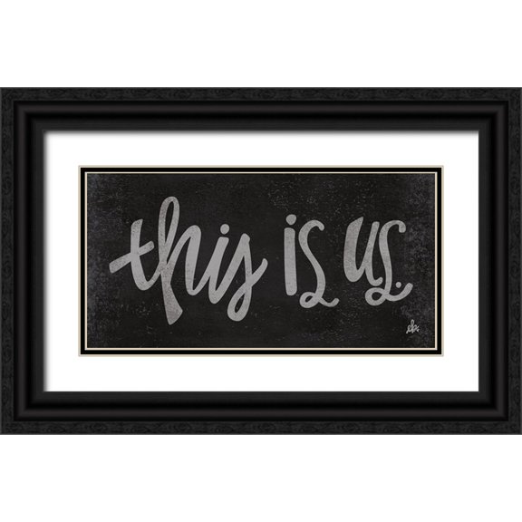 Barrett, Erin 14x9 Black Ornate Wood Framed with Double Matting Museum Art Print Titled - This is Us