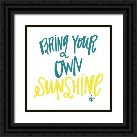Barrett, Erin 15x15 Black Ornate Wood Framed with Double Matting Museum Art Print Titled - Bring Your Own Sunshine