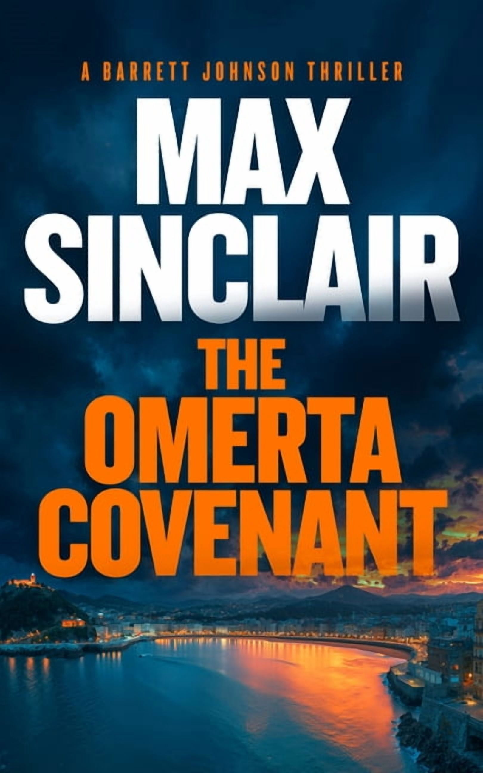 Barrett Johnson Espionage Thrillers The Omerta Covenant: The Johnson ...