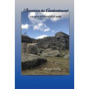 Barriers to Contentment A 6 week Devotional SOAP study Paperback 1721165126 9781721165124 Renee Kelly