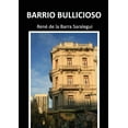 thumbnail image 1 of Barrio Bullicioso, 1 of 1