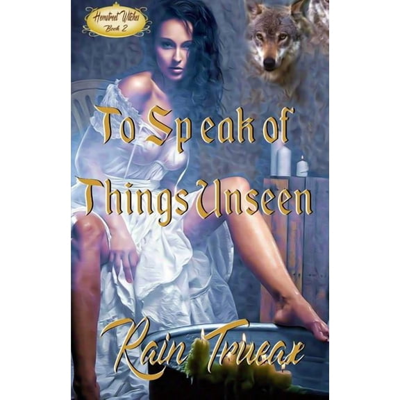 Barrio Viejo: To Speak of Things Unseen (Paperback)