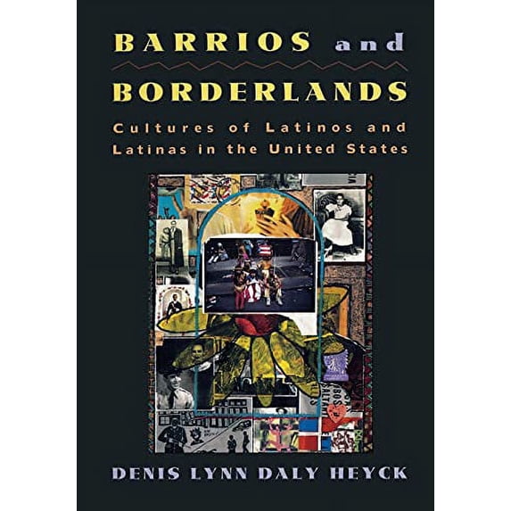 Pre-Owned Barrios and Borderlands : Cultures of Latinos and Latinas in the United States (Paperback) 9780415903950