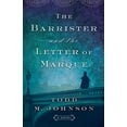 thumbnail image 1 of Pre-Owned Barrister and the Letter of Marque (Paperback) 0764212362 9780764212369, 1 of 1
