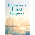 thumbnail image 1 of Barrister's Last Request, (Hardcover), 1 of 1