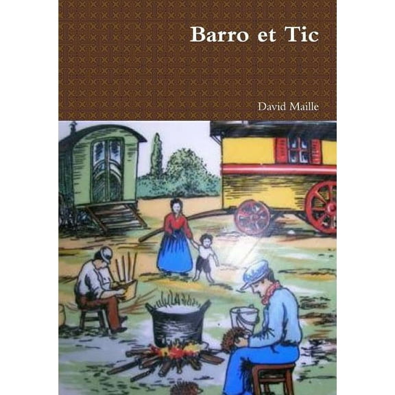 Barro et Tic, (Paperback)
