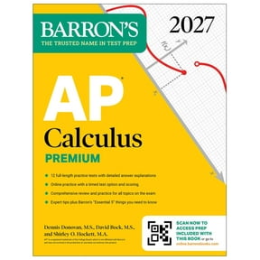 Barron's AP Prep AP Calculus Premium, 2027: Prep Book with 12 Practice Tests + Comprehensive Review + Online Practice (Barron's AP Prep), (Paperback)