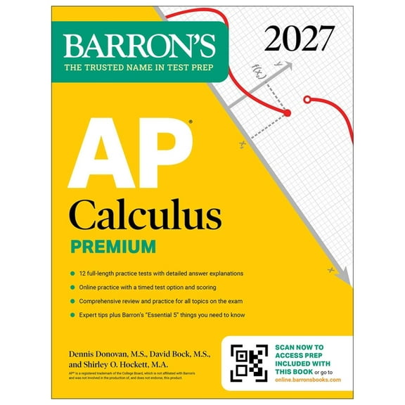 Barron's AP Prep AP Calculus Premium, 2027: Prep Book with 12 Practice Tests + Comprehensive Review + Online Practice (Barron's AP P, (Paperback)