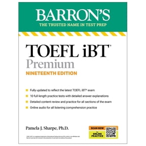 Barron's Test Prep Toefl, IBT Premium, Nineteenth Edition: Prep Book with 10 Practice Tests + Comprehensive Review + Online Audio (2026), (Paperback)