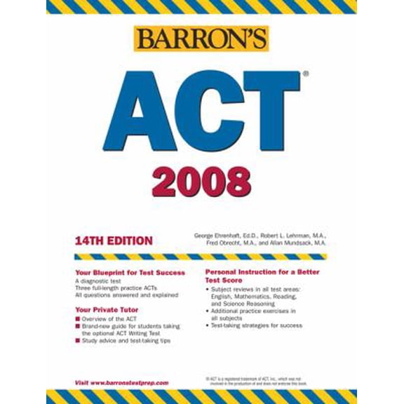 Pre-Owned Barron's ACT Assessment 2007, 14th Edition (Book only) (Paperback) 0764133667 9780764133664