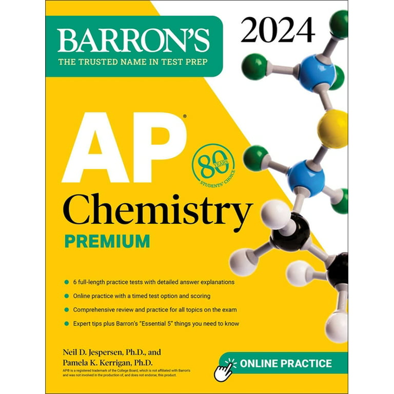 https://i5.walmartimages.com/seo/Barron-s-AP-AP-Chemistry-Premium-2024-6-Practice-Tests-Comprehensive-Review-Online-Practice-Paperback-9781506287652_ed24f1e2-4514-42f7-aad9-b9543a688878.f061618a707fd5f42d47e9a7aa38d814.jpeg?odnHeight=768&odnWidth=768&odnBg=FFFFFF