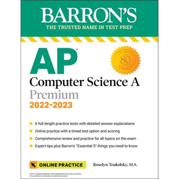 Pre-Owned AP Computer Science a Premium, 2022-2023: Comprehensive Review with 6 Practice Tests + an Online Timed Test Option (Paperback) 1506264158 9781506264158