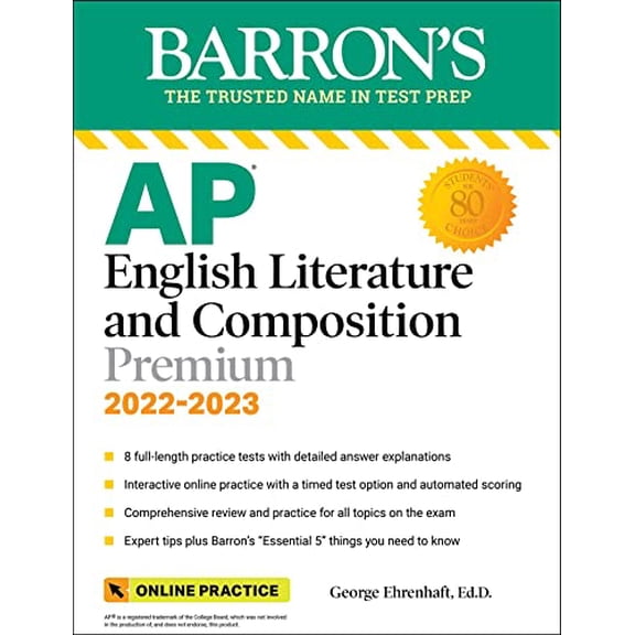 Pre-Owned AP English Literature and Composition Premium, 2022-2023: 8 Practice Tests + Comprehensive Review + Online Practice (Paperback) 1506263844 9781506263847